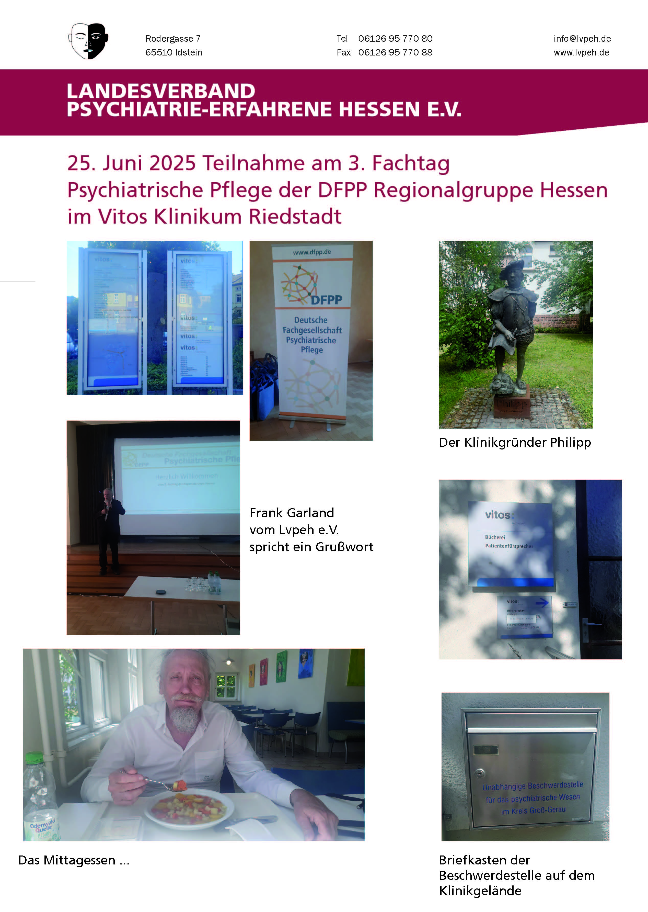 25. Juni 2025 Teilnahme am 3. Fachtag Psychiatrische Pflege der DFPP Regionalgruppe Hessen im Vitos Klinikum Riedstadt 